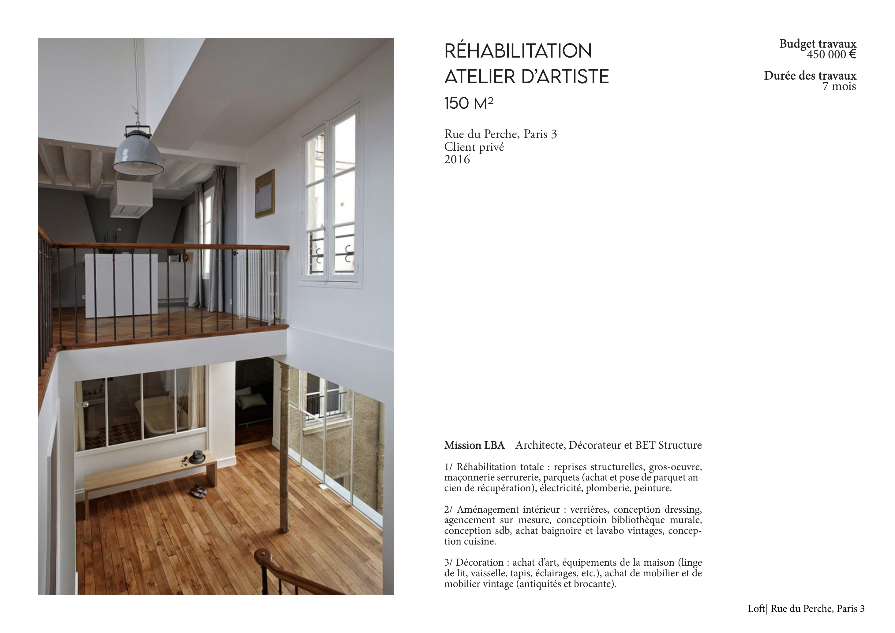 Réhabilitation atelier d'artiste — vue 1