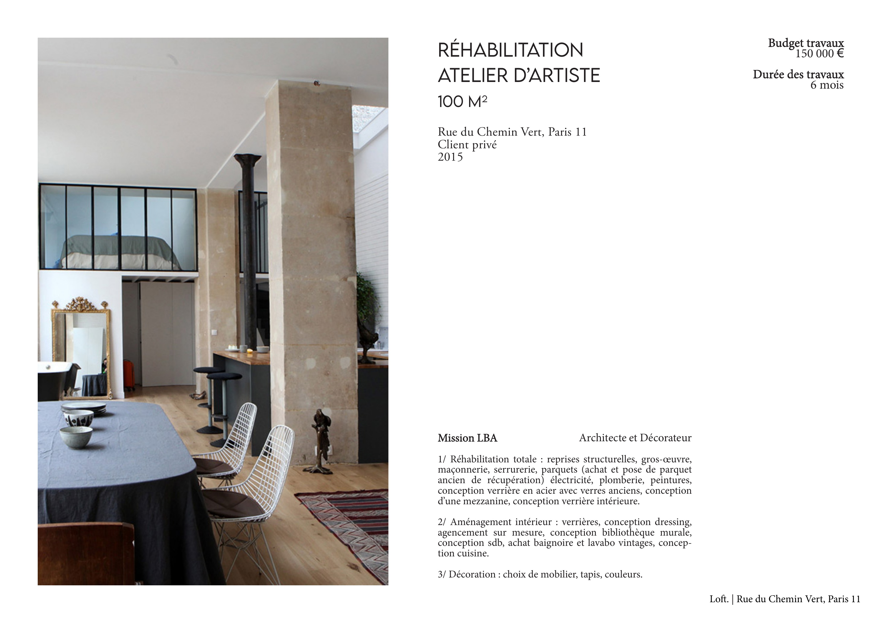 Réhabilitation atelier d'artiste — vue 1